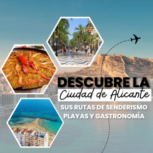 Alicante Capital de la Costa Blanca